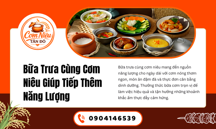Bữa Trưa Cùng Cơm Niêu